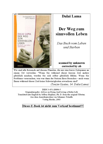 Der Weg zum sinnvollen Leben. Das Buch vom Leben und Sterben