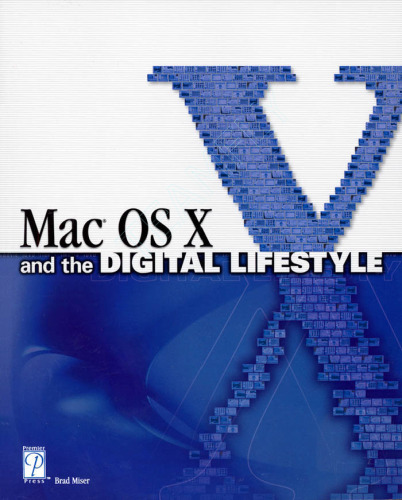 MAC OS X and the Digital Lifestyle