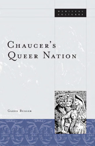 Chaucer's Queer Nation (Medieval Cultures)