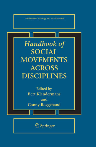 Handbook of Social Movements Across Disciplines (Handbooks of Sociology and Social Research)