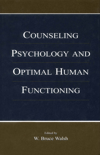 Counseling Psychology and Optimal Human Functioning (Vocational Psychology)