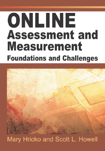 Online Assessment And Measurement: Foundations And Challenges