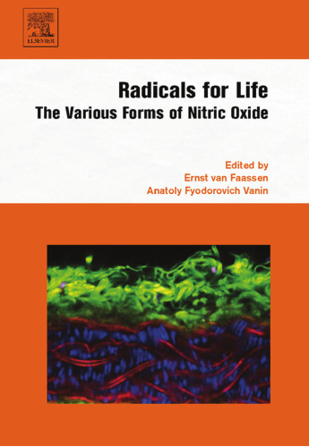 Radicals for Life: the various forms of nitric oxide