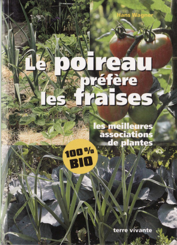 Le poireau préfère les fraises