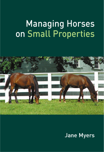 Managing Horses on Small Properties