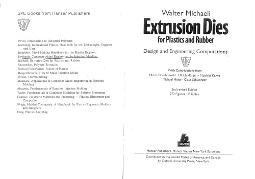 Extrusion Dies for Plastics and Rubber: Design and Engineering Computations