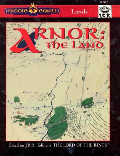 Arnor: The Land (Middle Earth Role Playing MERP)