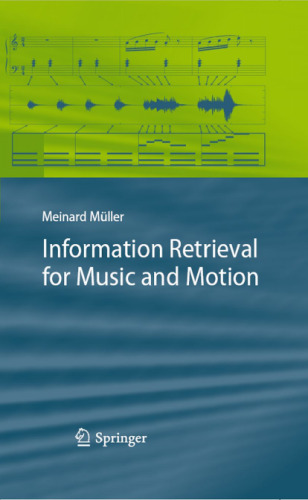 Information Retrieval for Music and Motion