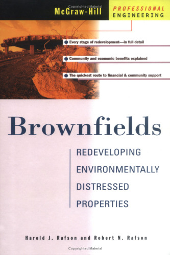 Brownfields: Redeveloping Environmentally Distressed Properties