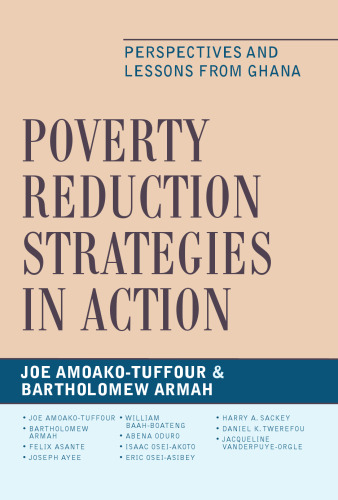 Poverty Reduction Strategies in Action: Perspectives and Lessons from Ghana