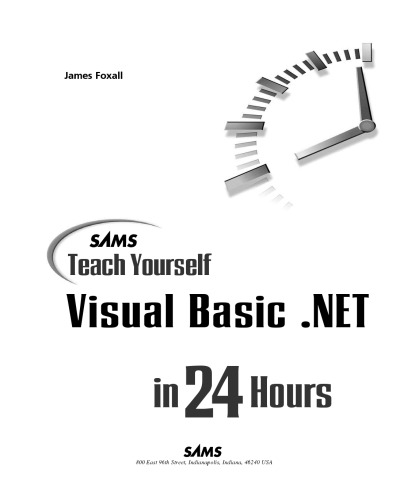 Sams Teach Yourself Visual Basic .NET in 24 Hours