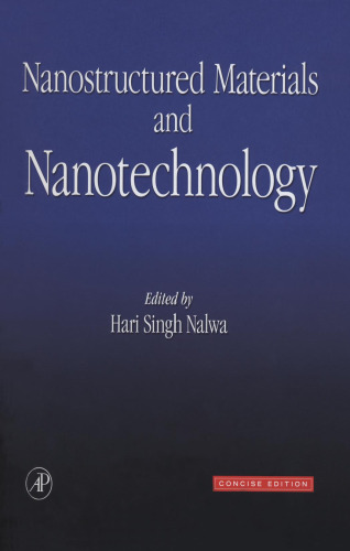 Nanostructured Materials and Nanotechnology