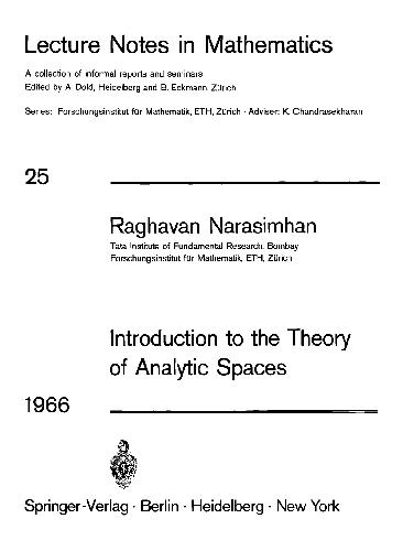 Introduction to the Theory of Analytic Spaces