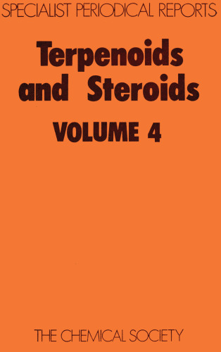 Terpenoids and Steroids: Volume 4 (SPR  Terpenoids and Steroids (RSC))