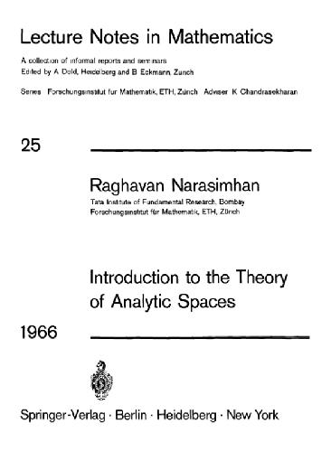 Introduction to the Theory of Analytic Spaces