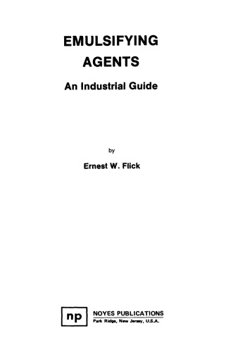 Emulsifying Agents: An Industrial Guide