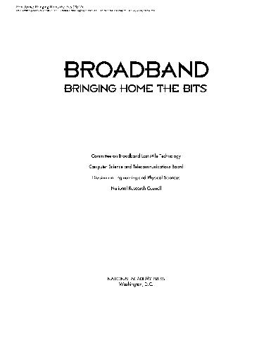 Broadband: Bringing Home the Bits