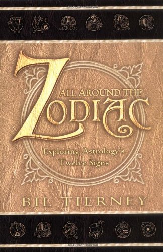 All Around The Zodiac: Exploring Astrology's Twelve Signs