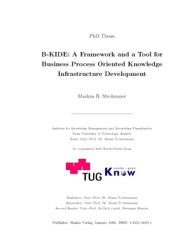 B-KIDE: A Framework and a Tool for Business Process Oriented Knowledge Infrastructure Development