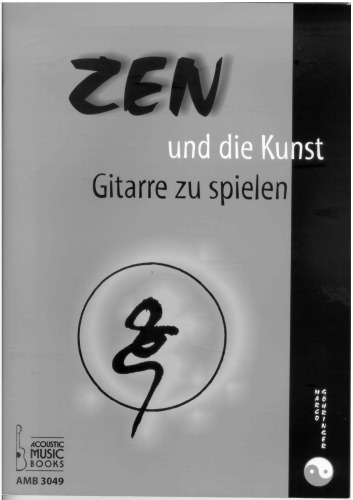 Zen und die Kunst Gitarre zu spielen