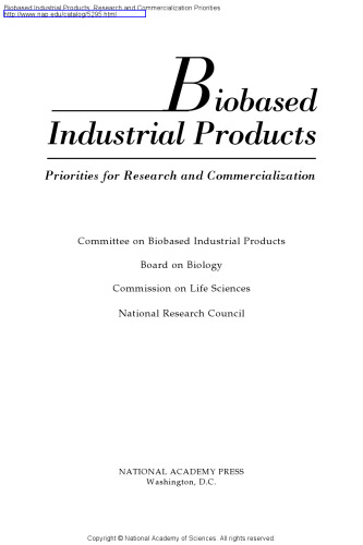 Biobased Industrial Products: Research and Commercialization Priorities