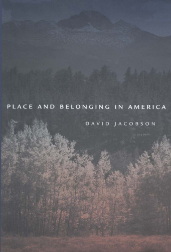 Place and Belonging in America