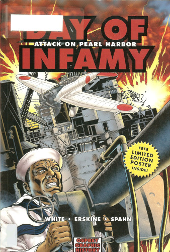 Day of Infamy: Attack on Pearl Harbor (Graphic History)