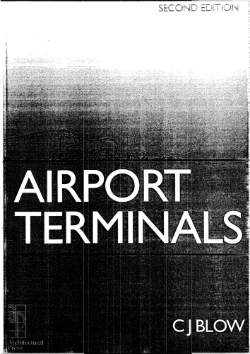 Airport Terminals (Butterworth Architecture Library of Planning and Design)