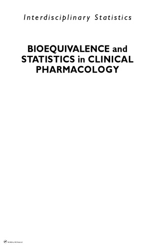 Bioequivalence and Statistics in Clinical Pharmacology (Interdisciplinary Statistics Series)