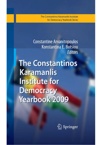 The Constantinos Karamanlis Institute for Democracy Yearbook 2009