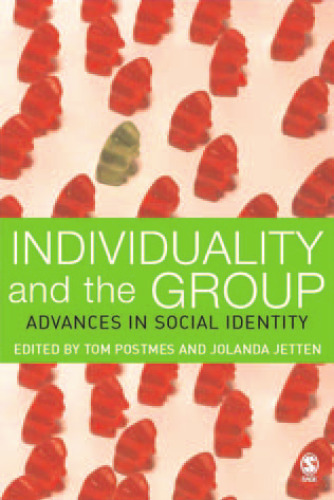 Individuality and the Group: Advances in Social Identity