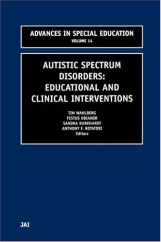 Autistic Spectrum Disorders (Advances in Special Education)