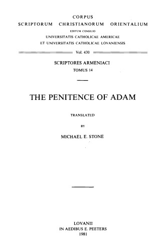 The Penitence of Adam  English Translation  (Corpus scriptorum Christianorum Orientalium   Scriptores Armeniaci)