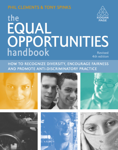 The Equal Opportunities Handbook: How to Recognise Diversity, Encourage Fairness and Promote Anti-Discriminatory Practice