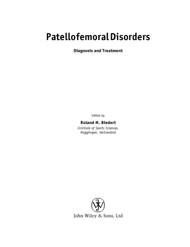 Patellofemoral Disorders: Diagnosis and Treatment