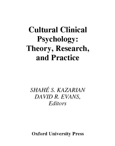 Cultural Clinical Psychology: Theory, Research, and Practice