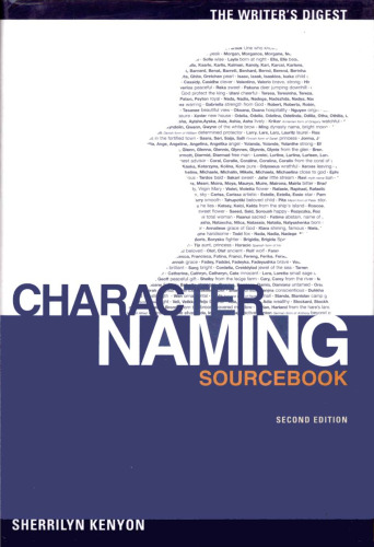 The Writer’s Digest Character Naming Sourcebook (2nd Edition)