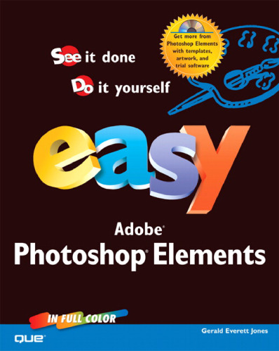 Easy Adobe Photoshop Elements