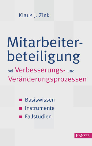 Mitarbeiterbeteiligung bei Verbesserungs- und Veränderungsprozessen