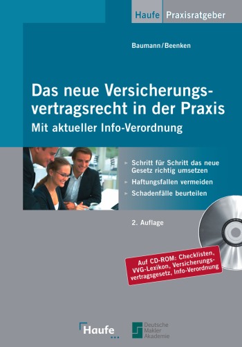 Das neue Versicherungsvertragsrecht in der Praxis, 2.Auflage