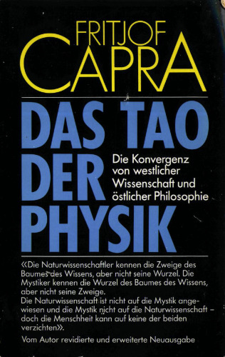 Das Tao Der Physik: Die Konvergenz von westlicher und östlicher Philosophie, 8. Auflage