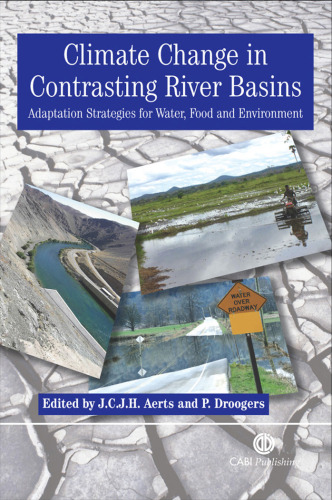 Climate Change in Contrasting River Basins: Adaptation Strategies for Water, Food and Environment (Cabi Publishing)