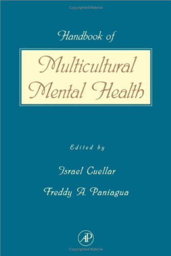 Handbook of Multicultural Mental Health : Assessment and Treatment of Diverse Populations