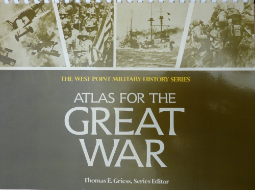 Atlas for the Great War (West Point Military History Series)