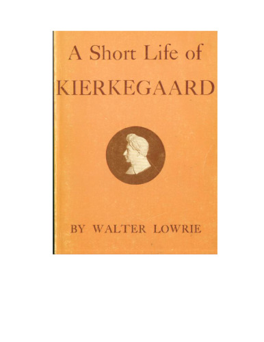 Short Life of Kierkegaard