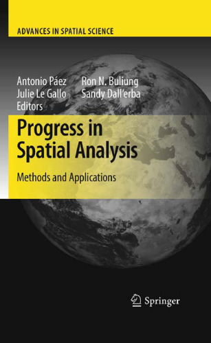 Progress in Spatial Analysis: Methods and Applications