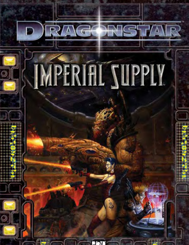 Dragonstar: Imperial Supply (d20 Roleplaying System)