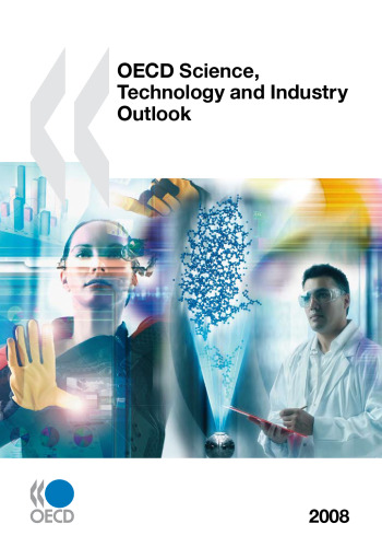 OECD Science, Technology and Industry Outlook 2008