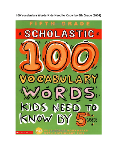 100 Vocabulary Words Kids Need to Know by 5th Grade (100 Words Workbook)