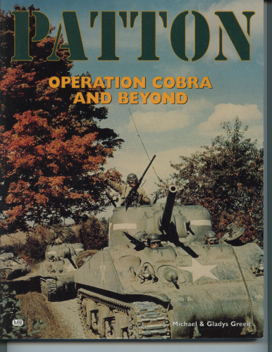 Patton: Operation Cobra and Beyond